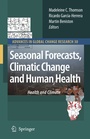 Cover: Seasonal Forecasts, Climatic Change and Human Health - Springer
