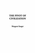 Bild: The Pivot of Civilization - IndyPublish.com