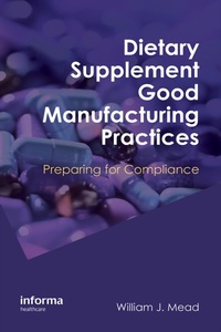 Abbildung von: Dietary Supplement Good Manufacturing Practices - CRC Press