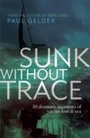 Cover: Sunk Without Trace - Adlard Coles Nautical