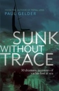 Cover: Sunk Without Trace - Adlard Coles Nautical