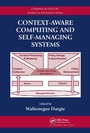 Cover: Context-Aware Computing and Self-Managing Systems - Chapman & Hall/CRC