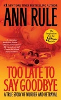 Cover: Too Late to Say Goodbye - Gallery Books
