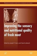 Cover: Improving the Sensory and Nutritional Quality of Fresh Meat - CRC Press