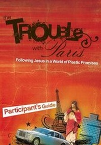 Enlarge image Cover: The Trouble with Paris Participant's Guide - Thomas Nelson Publishers