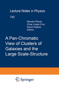 Enlarge image Cover: A Pan-Chromatic View of Clusters of Galaxies and the Large-Scale Structure - Springer