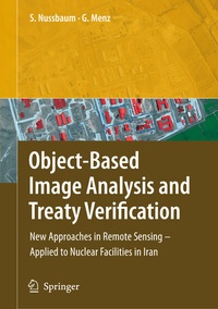 Abbildung von: Object-Based Image Analysis and Treaty Verification - Springer