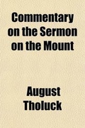 Bild: Commentary on the Sermon on the Mount - General Books