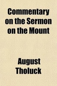 Bild: Commentary on the Sermon on the Mount - General Books