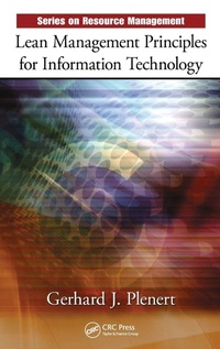 Enlarge image Cover: Lean Management Principles for Information Technology - CRC Press