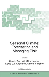 Enlarge image Cover: Seasonal Climate: Forecasting and Managing Risk - Springer