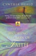 Cover: Becoming a Woman of Faith - Thomas Nelson