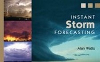 Abbildung von: Instant Storm Forecasting - Adlard Coles Nautical