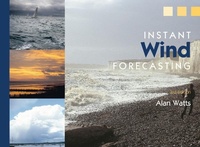 Abbildung von: Instant Wind Forecasting - Adlard Coles Nautical