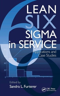 Enlarge image Cover: Lean Six Sigma in Service - CRC Press
