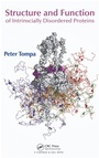 Cover: Structure and Function of Intrinsically Disordered Proteins - Chapman & Hall/CRC