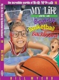 Cover: My Life as a Busted-Up Basketball Backboard - Tommy Nelson