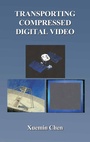 Cover: Transporting Compressed Digital Video - Springer