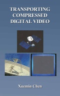 Cover: Transporting Compressed Digital Video - Springer