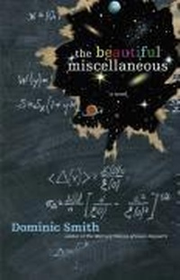 Enlarge image Cover: The Beautiful Miscellaneous - Atria Books
