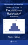 Cover: Introduction to Probability with Mathematica - Chapman & Hall/CRC