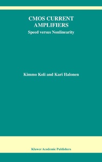 Enlarge image Cover: CMOS Current Amplifiers - Kluwer Academic Publishers