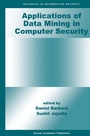 Cover: Applications of Data Mining in Computer Security - Kluwer Academic Publishers