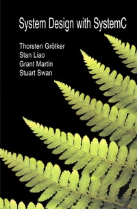 Enlarge image Cover: System Design with SystemCT - Kluwer Academic Publishers