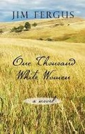 Cover: One Thousand White Women - Thorndike Press