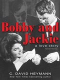 Cover: Bobby and Jackie - Tantor Media, Inc