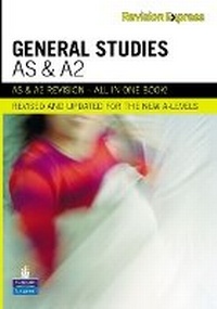 Enlarge image Cover: Revision Express AS and A2 General Studies - Pearson Education Limited
