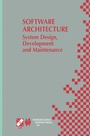 Cover: Software Architecture: System Design, Development and Maintenance - Kluwer Academic Publishers