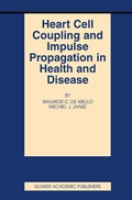 Cover: Heart Cell Coupling and Impulse Propagation in Health and Disease - Springer
