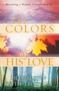 Cover: The Colors of His Love - Thomas Nelson