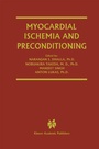 Cover: Myocardial Ischemia and Preconditioning - Kluwer Academic Publishers