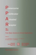 Cover: Peroxisome Proliferator Activated Receptors: From Basic Science to Clinical Applications - Springer