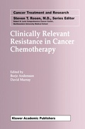 Cover: Clinically Relevant Resistance in Cancer Chemotherapy - Springer