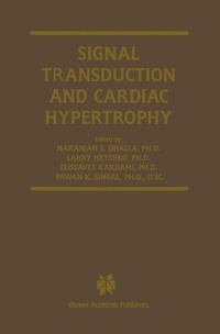 Enlarge image Cover: Signal Transduction and Cardiac Hypertrophy - Kluwer Academic Publishers