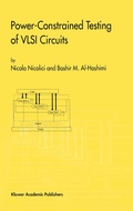 Cover: Power-Constrained Testing of VLSI Circuits - Kluwer Academic Publishers