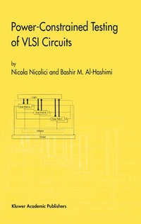 Enlarge image Cover: Power-Constrained Testing of VLSI Circuits - Springer