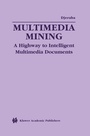 Cover: Multimedia Mining - Kluwer Academic Publishers