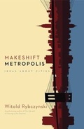 Cover: Makeshift Metropolis - Scribner