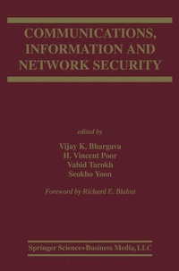 Enlarge image Cover: Communications, Information and Network Security - Kluwer Academic Publishers