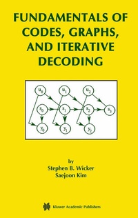 Enlarge image Cover: Fundamentals of Codes, Graphs, and Iterative Decoding - Springer