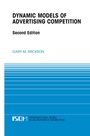 Cover: Dynamic Models of Advertising Competition - Kluwer Academic Publishers