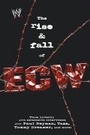 Cover: The Rise & Fall of ECW - Simon + Schuster LLC