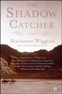 Cover: The Shadow Catcher - Simon + Schuster LLC