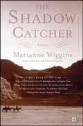 Cover: The Shadow Catcher - Simon + Schuster LLC