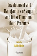 Cover: Development and Manufacture of Yogurt and Other Functional Dairy Products - CRC Press