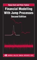Cover: Financial Modelling with Jump Processes, Second Edition - Chapman & Hall/CRC